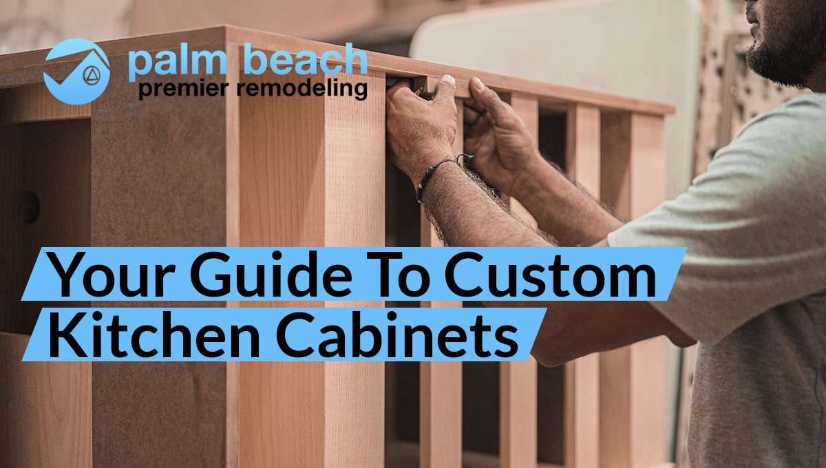 guide to custom kitchen cabinets