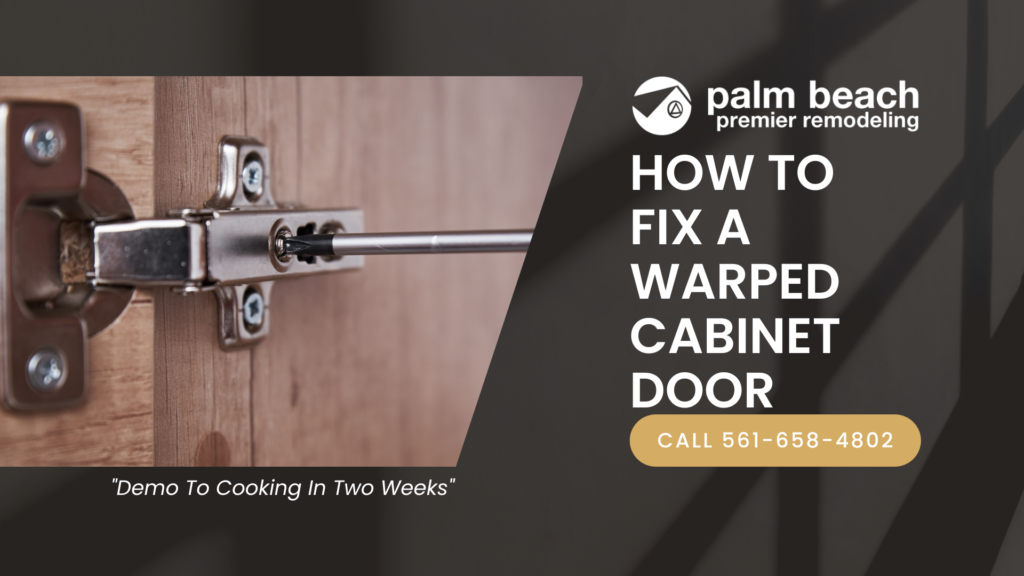 How To Fix A Warped Cabinet Door